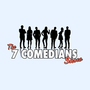 7 Comedians Stand Up Comedy Shows